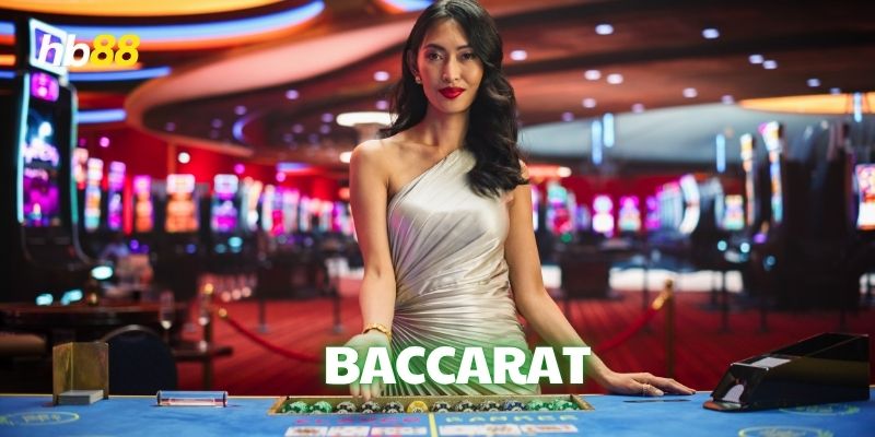 Cập nhật cách chơi Baccarat mới nhất